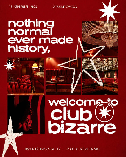 Club Bizarre — 18.09.2026 | Zubrovka Stuttgart